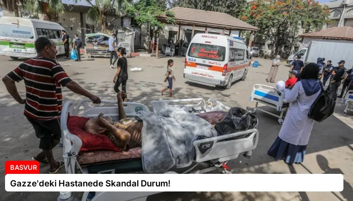 Gazze’deki Hastanede Skandal Durum!