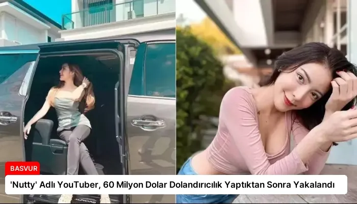 ‘Nutty’ Adlı YouTuber, 60 Milyon Dolar Dolandırıcılık Yaptıktan Sonra Yakalandı