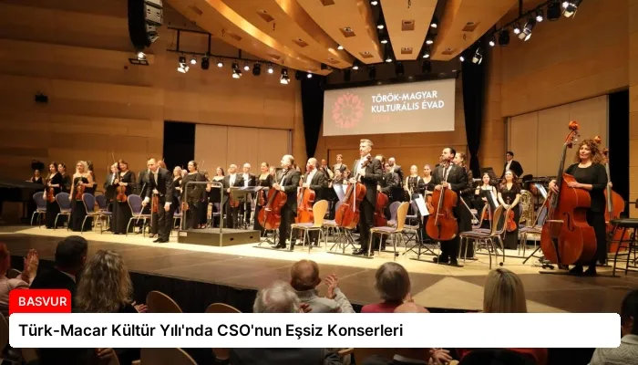 Türk-Macar Kültür Yılı’nda CSO’nun Eşsiz Konserleri