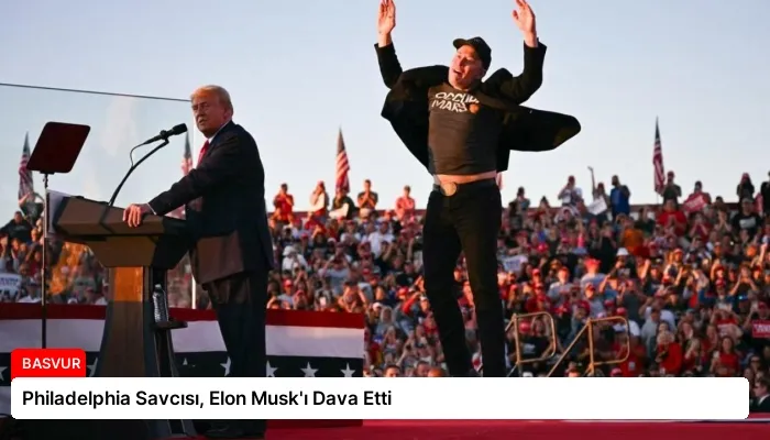 Philadelphia Savcısı, Elon Musk’ı Dava Etti