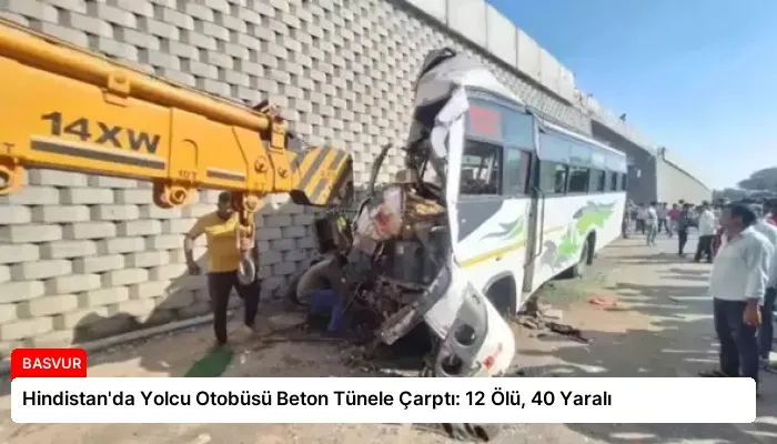 Hindistan’da Yolcu Otobüsü Beton Tünele Çarptı: 12 Ölü, 40 Yaralı