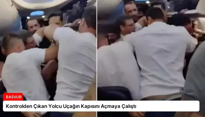 Kontrolden Çıkan Yolcu Uçağın Kapısını Açmaya Çalıştı