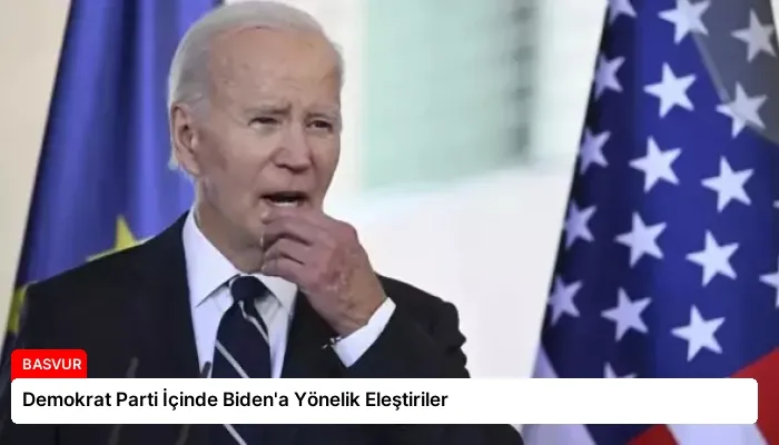Demokrat Parti İçinde Biden’a Yönelik Eleştiriler