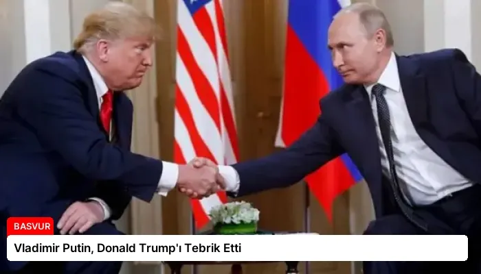 Vladimir Putin, Donald Trump’ı Tebrik Etti