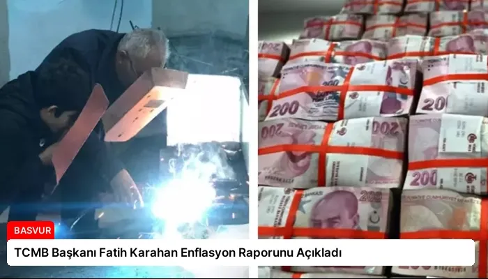 TCMB Başkanı Fatih Karahan Enflasyon Raporunu Açıkladı
