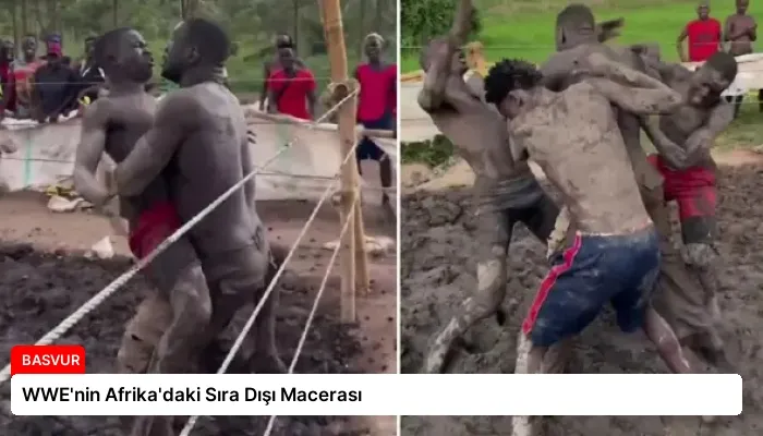 WWE’nin Afrika’daki Sıra Dışı Macerası