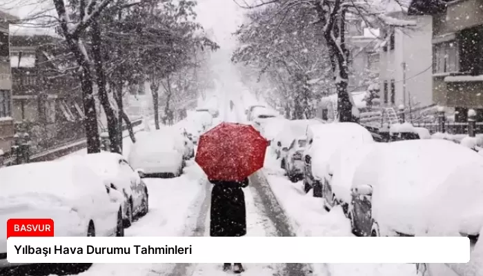 Yılbaşı Hava Durumu Tahminleri