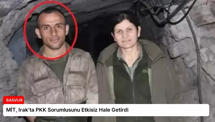 MİT, Irak’ta PKK Sorumlusunu Etkisiz Hale Getirdi
