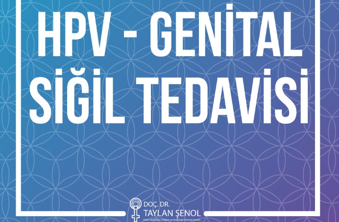 HPV Tedavisi Neden Önemlidir?