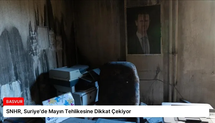 SNHR, Suriye’de Mayın Tehlikesine Dikkat Çekiyor
