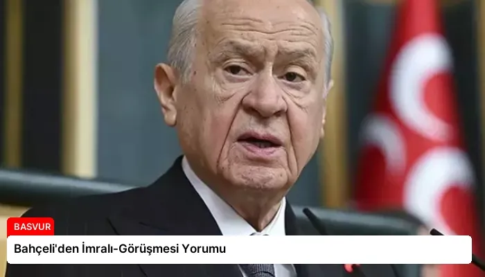 Bahçeli’den İmralı-Görüşmesi Yorumu