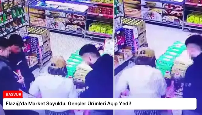 Elazığ’da Market Soyuldu: Gençler Ürünleri Açıp Yedi!