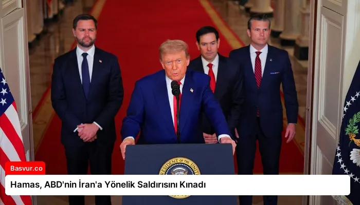 Hamas, ABD’nin İran’a Yönelik Saldırısını Kınadı