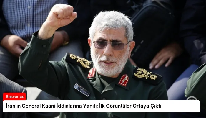İran’ın General Kaani İddialarına Yanıtı: İlk Görüntüler Ortaya Çıktı