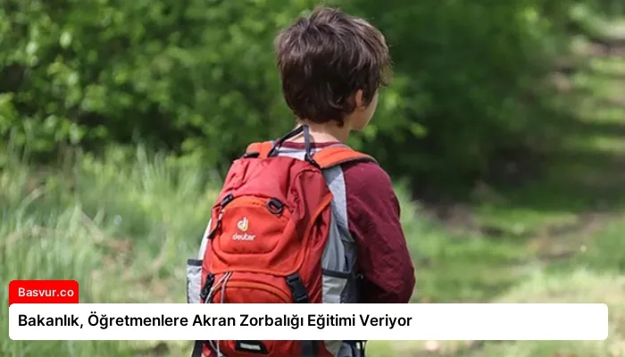 Bakanlık, Öğretmenlere Akran Zorbalığı Eğitimi Veriyor