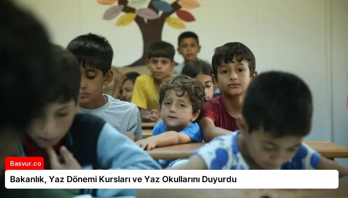 Bakanlık, Yaz Dönemi Kursları ve Yaz Okullarını Duyurdu