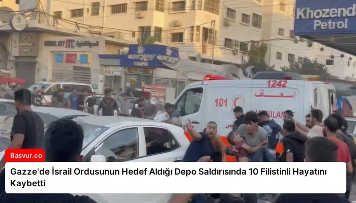 Gazze’de İsrail Ordusunun Hedef Aldığı Depo Saldırısında 10 Filistinli Hayatını Kaybetti