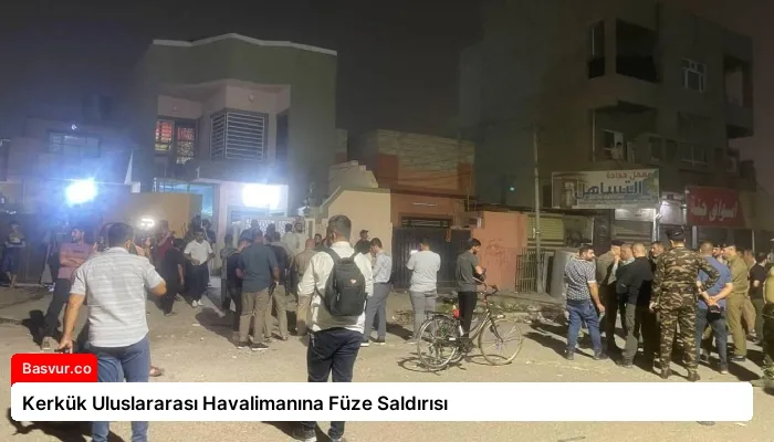 Kerkük Uluslararası Havalimanına Füze Saldırısı