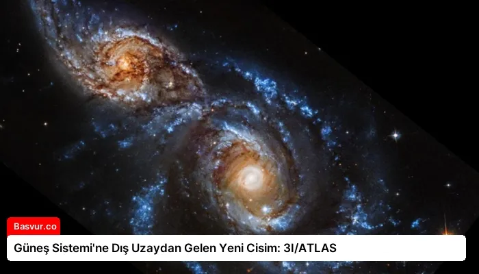 Güneş Sistemi’ne Dış Uzaydan Gelen Yeni Cisim: 3I/ATLAS