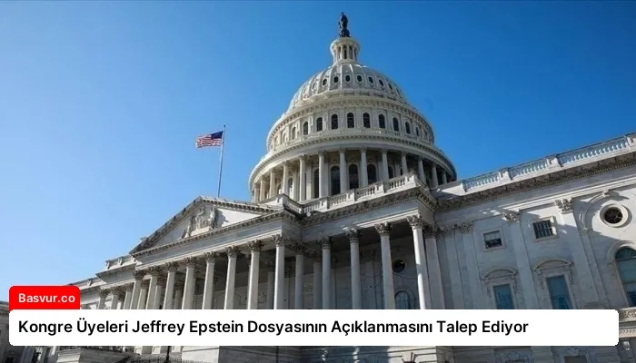 Kongre Üyeleri Jeffrey Epstein Dosyasının Açıklanmasını Talep Ediyor