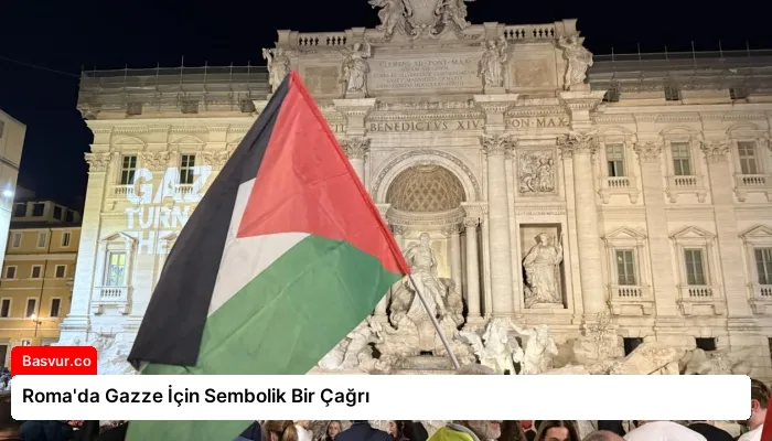 Roma’da Gazze İçin Sembolik Bir Çağrı