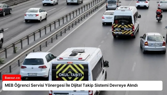 MEB Öğrenci Servisi Yönergesi İle Dijital Takip Sistemi Devreye Alındı