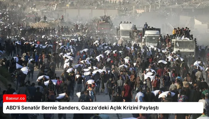 ABD’li Senatör Bernie Sanders, Gazze’deki Açlık Krizini Paylaştı
