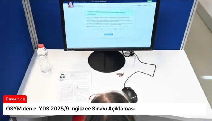 ÖSYM’den e-YDS 2025/9 İngilizce Sınavı Açıklaması