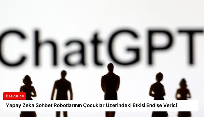Yapay Zeka Sohbet Robotlarının Çocuklar Üzerindeki Etkisi Endişe Verici