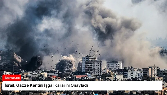 İsrail, Gazze Kentini İşgal Kararını Onayladı