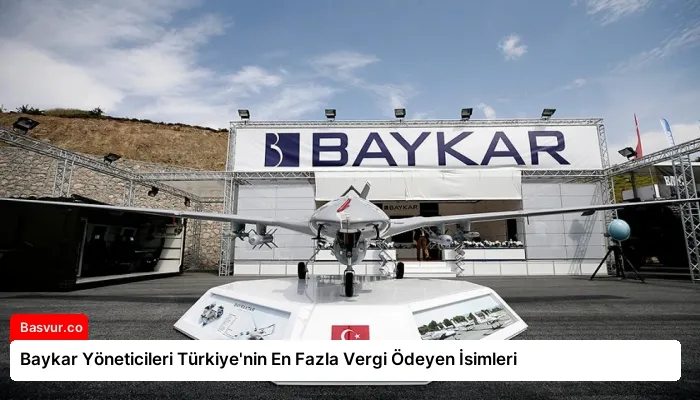 Baykar Yöneticileri Türkiye’nin En Fazla Vergi Ödeyen İsimleri