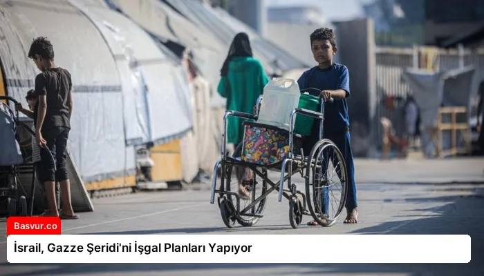 İsrail, Gazze Şeridi’ni İşgal Planları Yapıyor