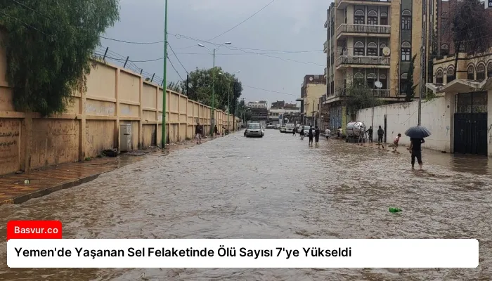Yemen’de Yaşanan Sel Felaketinde Ölü Sayısı 7’ye Yükseldi