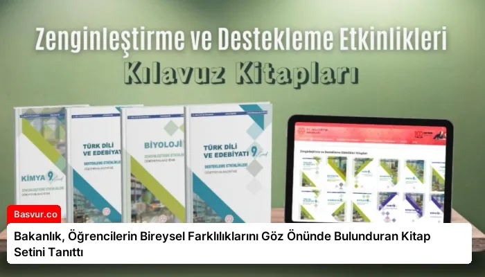 Bakanlık, Öğrencilerin Bireysel Farklılıklarını Göz Önünde Bulunduran Kitap Setini Tanıttı