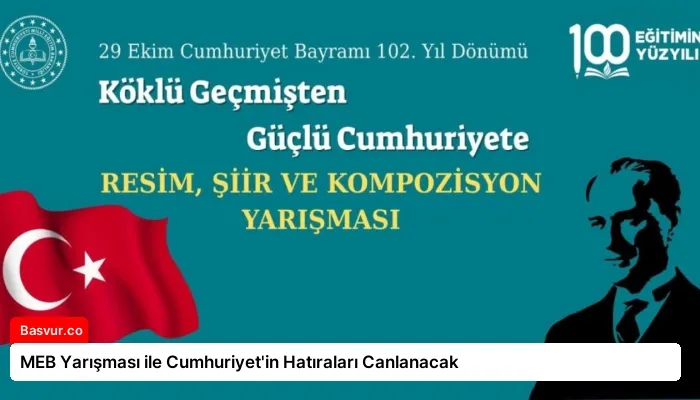 MEB Yarışması ile Cumhuriyet’in Hatıraları Canlanacak