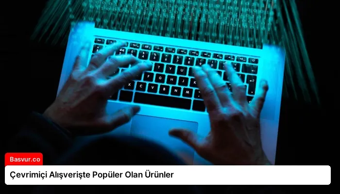 Çevrimiçi Alışverişte Popüler Olan Ürünler