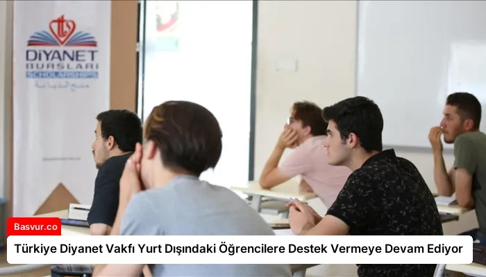 Türkiye Diyanet Vakfı Yurt Dışındaki Öğrencilere Destek Vermeye Devam Ediyor