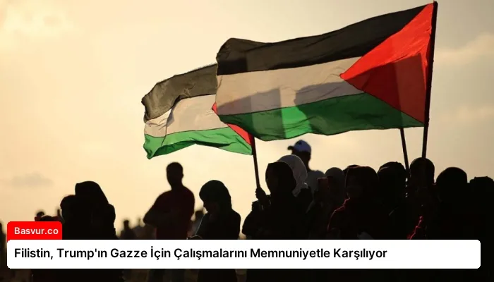 Filistin, Trump’ın Gazze İçin Çalışmalarını Memnuniyetle Karşılıyor