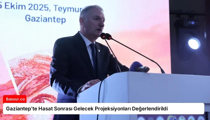Gaziantep’te Hasat Sonrası Gelecek Projeksiyonları Değerlendirildi