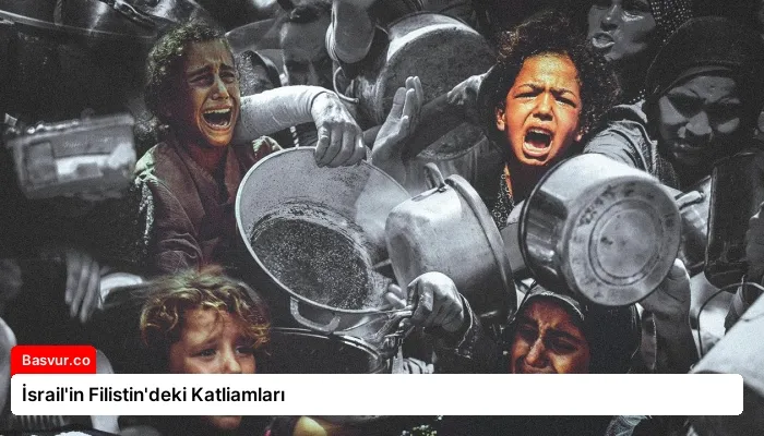 İsrail’in Filistin’deki Katliamları