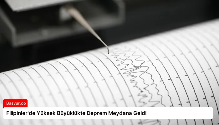 Filipinler’de Yüksek Büyüklükte Deprem Meydana Geldi
