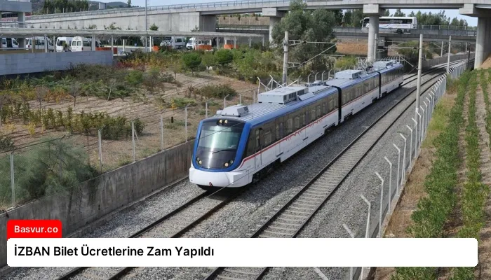 İZBAN Bilet Ücretlerine Zam Yapıldı