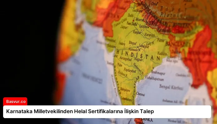 Karnataka Milletvekilinden Helal Sertifikalarına İlişkin Talep