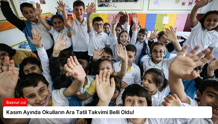 Kasım Ayında Okulların Ara Tatil Takvimi Belli Oldu!