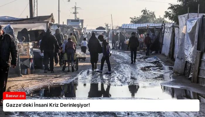 Gazze’deki İnsani Kriz Derinleşiyor!