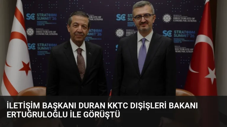 İletişim Başkanı Duran KKTC Dışişleri Bakanı Ertuğruloğlu ile Görüştü