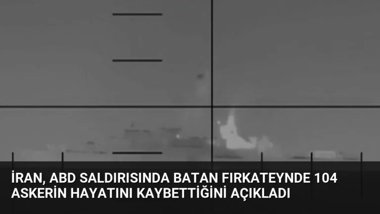 İran, ABD Saldırısında Batan Fırkateynde 104 Askerin Hayatını Kaybettiğini Açıkladı