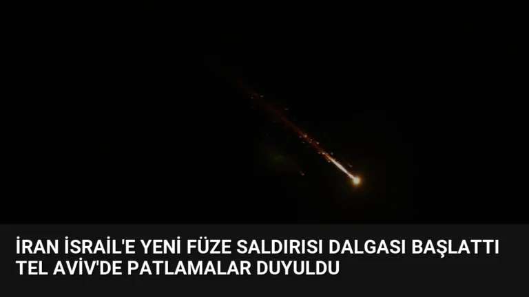 İran İsrail’e Yeni Füze Saldırısı Dalgası Başlattı Tel Aviv’de Patlamalar Duyuldu