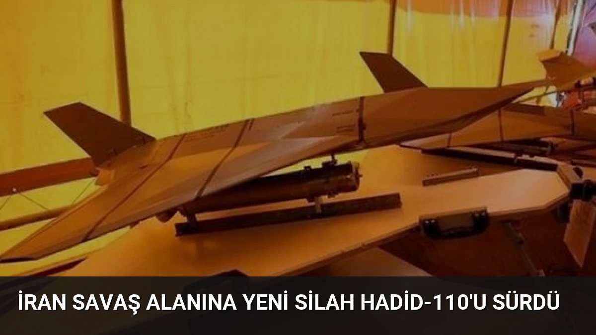 İran Savaş Alanına Yeni Silah Hadid-110’u Sürdü