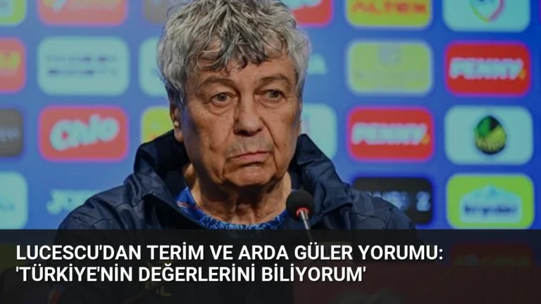 Lucescu’dan Terim ve Arda Güler Yorumu: ‘Türkiye’nin Değerlerini Biliyorum’